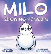 Milo The Glowing Penguin