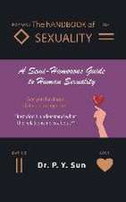 The hAndbook of SEXUALITY: A Semi-Humorous Guide to Human Sexuality