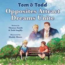 Tom & Todd