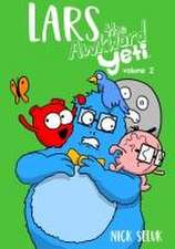 Lars the Awkward Yeti Volume 2