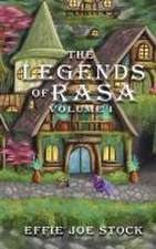 The Legends of Rasa, Vol. I