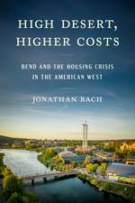 High Desert, Higher Costs: Bend and the Housing Crisis in the American West