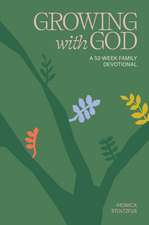 Growing with God