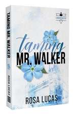 Taming Mr. Walker