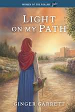 Light on My Path