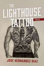 The Lighthouse Tattoo: Poems