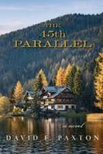 The 45th Parallel