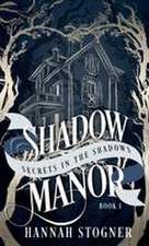Shadow Manor
