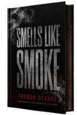 Smells Like Smoke