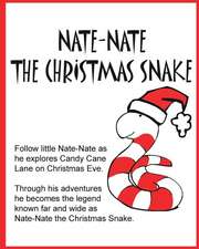 Nate-Nate the Christmas Snake