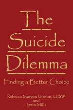 The Suicide Dilemma