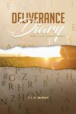 Moffett, E: Deliverance Diary
