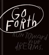 Yamada, K: Go Forth
