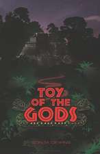 Toy of the Gods