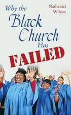 Why the Black Church Has Failed