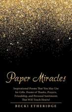 Paper Miracles