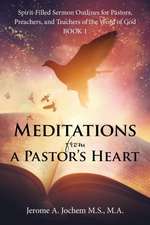 Meditations from a Pastor's Heart