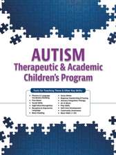 Autism Therapeutic & Academic Children's Program