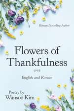 Flowers of Thankfulness