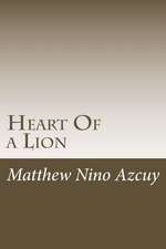 Heart of a Lion