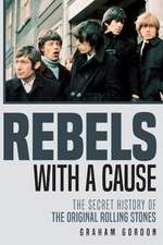 Rebels with a Cause