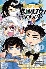 Demon Slayer: Kimetsu Academy, Vol. 6