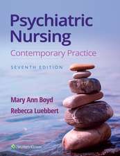 Psychiatric Nursing: Contemporary Practice