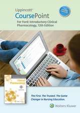 Lippincott CoursePoint Enhanced for Ford's Introductory Clinical Pharmacology