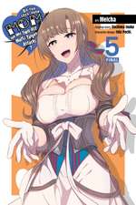 Do You Love Your Mom and Her Two-Hit Multi-Target Attacks?, Vol. 5 (Manga)