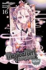 Magical Girl Raising Project, Vol. 16 (light novel)