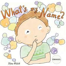 What's My Name? Emanuel