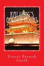 Kai Lung's Golden Hours