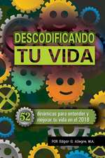 Decodificando Tu Vida