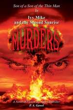 Ivy Mike and the Second Sunrise Murders