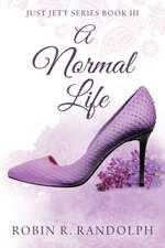 A Normal Life