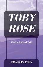 TOBY ROSE