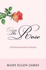 The Rose