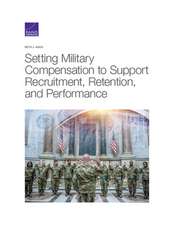 SETTING MILITARY COMPENSATION