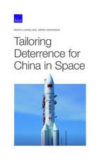 Tailoring Deterrence for China in Space