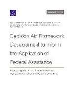 Decision Aid Framework Development to Inform the Application of Federal Assistance: Improving Sharing of Criminal History Record Information for Perso