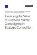 Assessing the Value of Overseas Military Campaigning in Strategic Competition