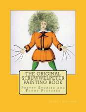 The Original Struwwelpeter Painting Book