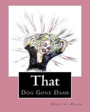 That Dog Gone Dash
