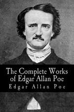 The Complete Works of Edgar Allan Poe