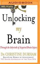 Unlocking My Brain