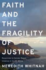 Faith and the Fragility of Justice: Responses to Gender-Based Violence in South Africa