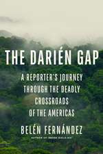 The Darién Gap