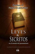 Leyes y Secretos En El Mundo del Pensamiento