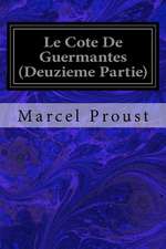 Le Cote de Guermantes (Deuzieme Partie)