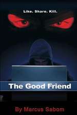 The Good Friend